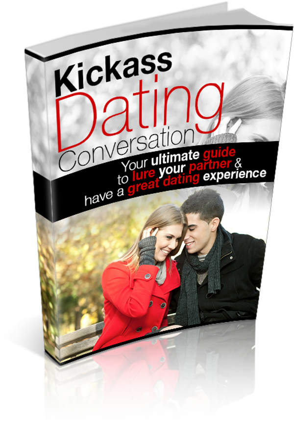 Kickass Dating Conversation